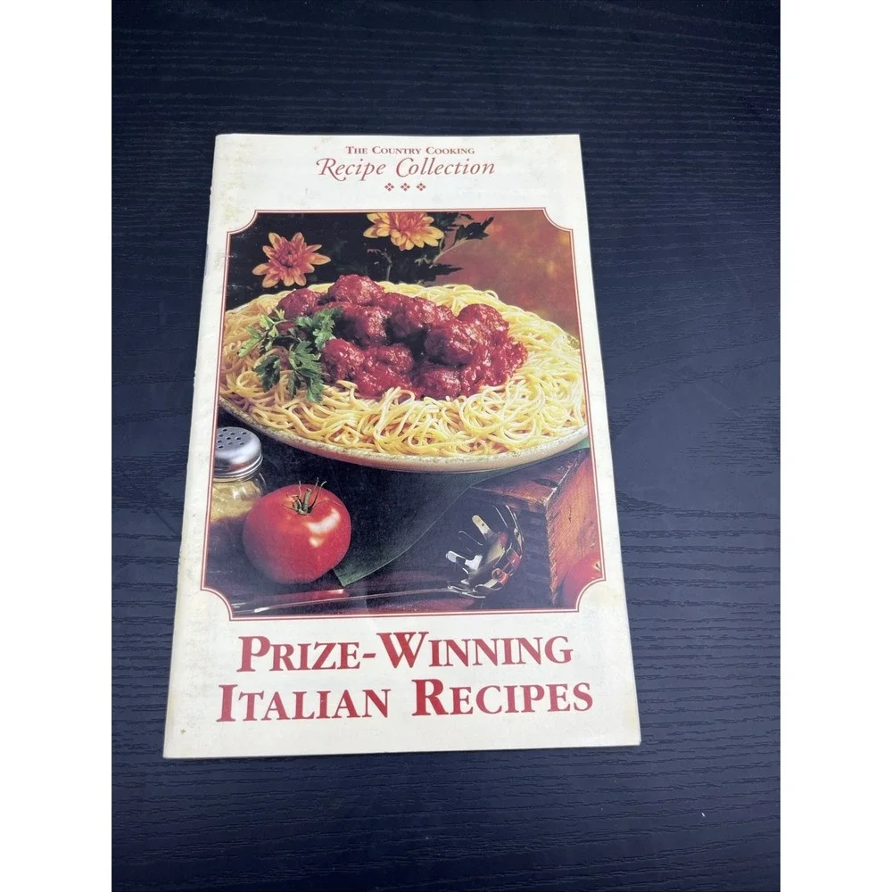 Country Cooking Recipe Collection Prize Winning Italian Recipes Cookbook